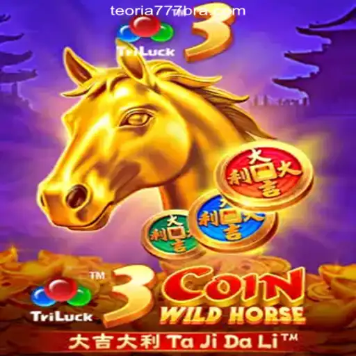 Discover the Excitement of 3CoinWildHorse on Teoria777 Platform