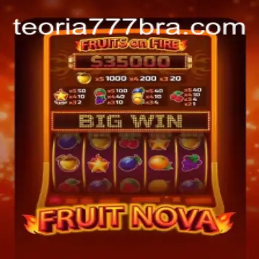 FruitNova: An Exciting Journey Through Teoria777's Online Slots