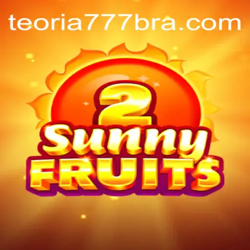 Discover SunnyFruits2: The Vibrant Choice on Teoria777 Platform