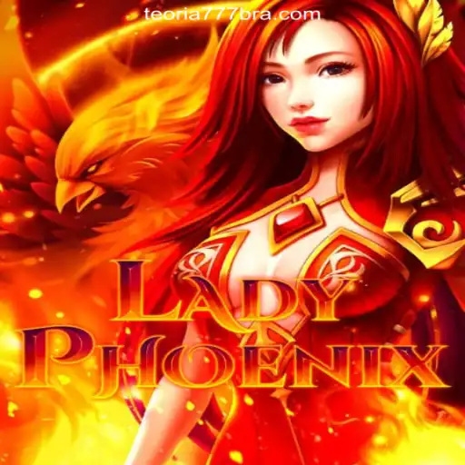 LadyPhoenix: A Leading Slot Game on Teoria777 Platform